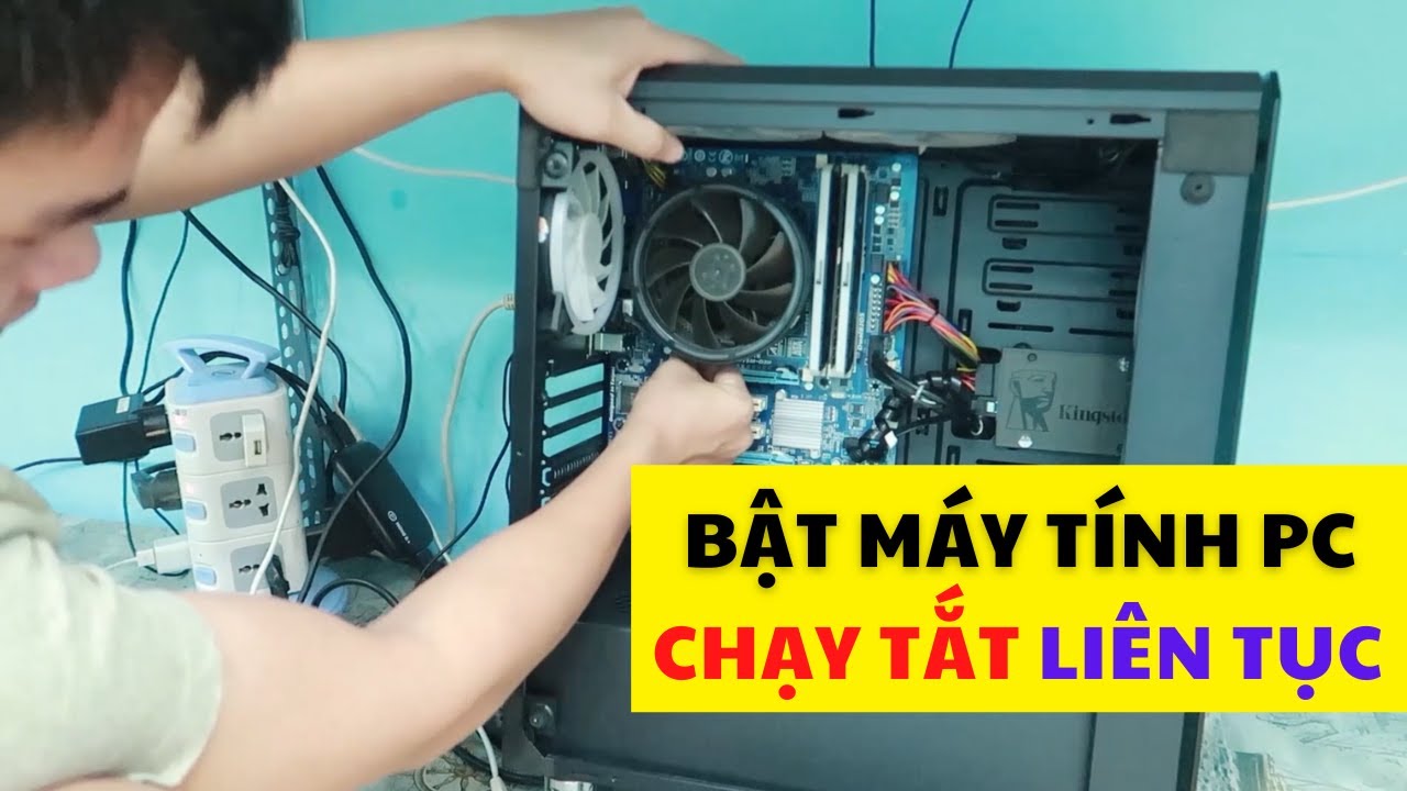 Kiểm tra nguồn, mainboard sửa máy tính tự động tắt tại Quảng Ngãi
